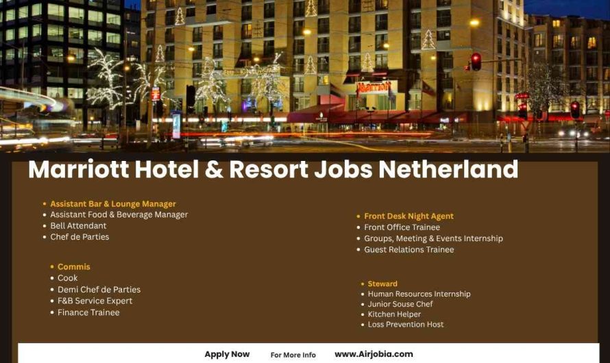 Marriott Hotel & Resort Jobs Netherland